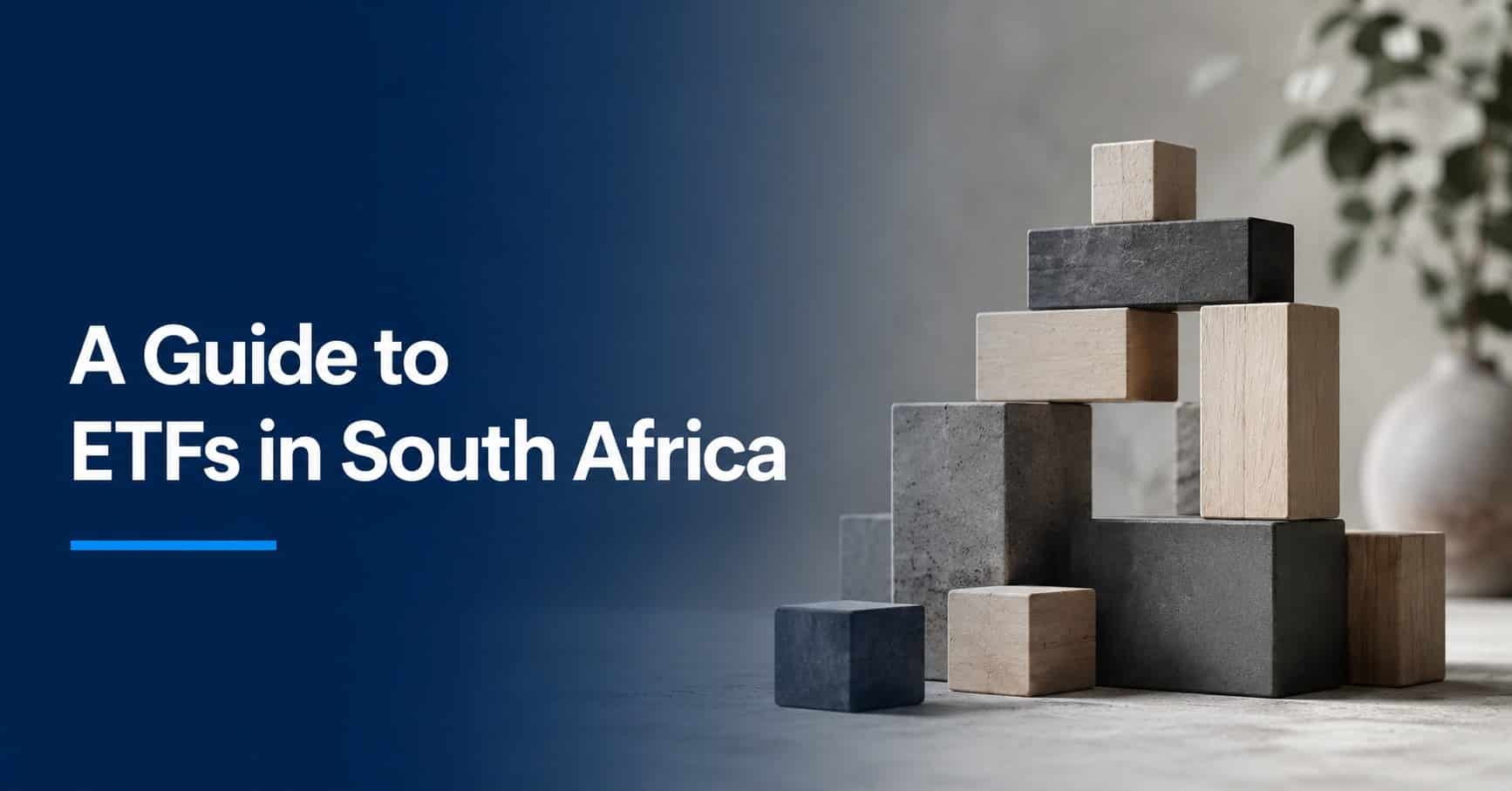 ETFs in South Africa: Powerful Building Blocks, Not a Silver Bullet